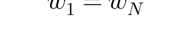 w_{1}=w_{N}