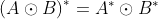 \left ( A\odot B \right )^{*}=A^{*}\odot B^{*}