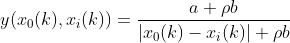 y(x_{0}(k),x_{i}(k))=\frac{a+\rho b}{|x_{0}(k)-x_{i}(k)|+\rho b}