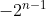 -2^{n-1}