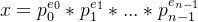 x=p_{0}^{e_{0}}*p_{1}^{e_{1}}*...*p_{n-1}^{e_{n-1}}