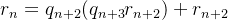 r_n=q_{n+2}(q_{n+3}r_{n+2})+r_{n+2}