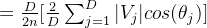 = \frac{D}{2n}[\frac{2}{D}\sum_{j=1}^{D}|V_j |cos(\theta_j)]