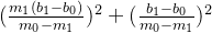 (\frac{m_1(b_1 - b_0)}{m_0 - m_1} )^2 + (\frac{b_1 - b_0}{m_0 - m_1})^2