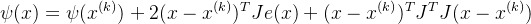 \psi(x)=\psi(x^{(k)})+2(x-x^{(k)})^{T}Je(x)+(x-x^{(k)})^{T}J^{T}J(x-x^{(k)})