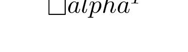 \alpha ^{T}