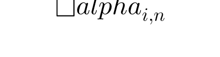 \alpha _{i,n}