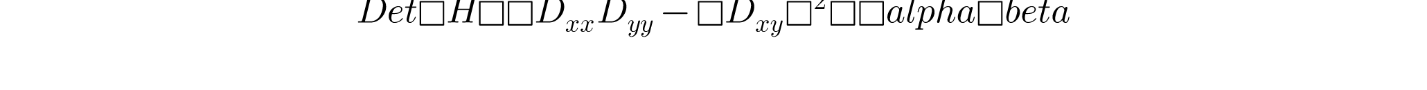 Det(H)=D_{xx}D_{yy}-(D_{xy})^2=\alpha \beta