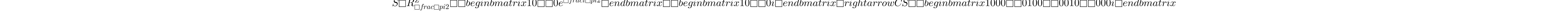 S=R_{\frac{\pi}{2}}^Z = \begin{bmatrix} 1 & 0\\ 0 & e^{\frac{i\pi}{2}} \end{bmatrix} = \begin{bmatrix} 1 & 0\\ 0 & i \end{bmatrix} \rightarrow CS = \begin{bmatrix} 1 & 0 & 0 & 0\\ 0 & 1 & 0 & 0\\ 0 & 0 & 1 & 0\\ 0 & 0 & 0 & i \end{bmatrix}