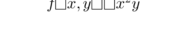 f (x, y) = x^{2}y